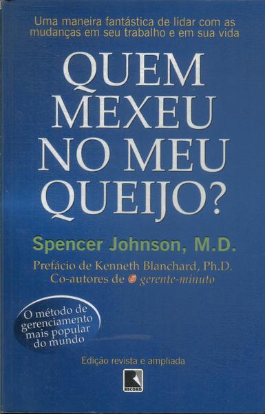 Quem Mexeu No Meu Queijo?