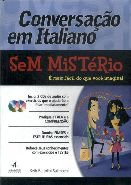 Conversação Em Italiano Sem Mistério (2012 - Não Inclui Cds))