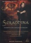Seraphina: A Garota Com O Coração De Dragão