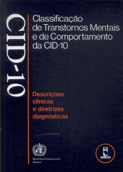 Classificação De Transtornos Mentais E De Comportamento Da Cid-10