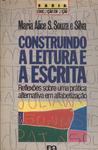 Construindo A Leitura E A Escrita