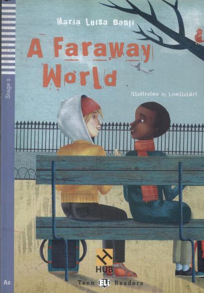 A Faraway World (Inclui Cd)