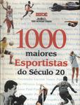 1000 Maiores Esportistas Do Século 20