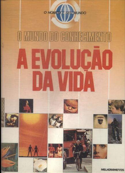 A Evolução Da Vida