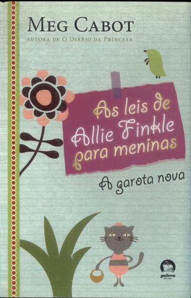 As Leis De Allie Finkle Para Meninas: A Garota Nova