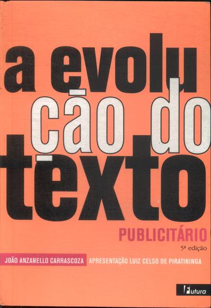 A Evolução Do Texto Publicitário