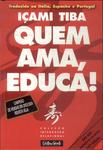 Quem Ama, Educa!