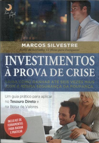 Investimentos À Prova De Crise