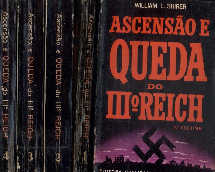 Ascensão E Queda Do Iii Reich (4 Volumes)