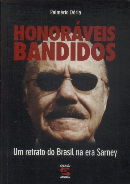 Honoráveis Bandidos