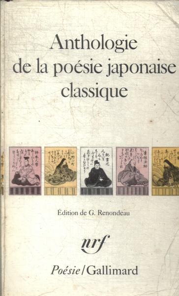 Anthologie De La Poésie Japonaise Classique
