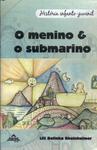 O Menino E O Submarino