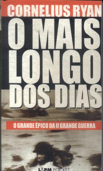 O Mais Longo Dos Dias