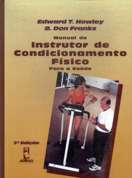 Manual Do Instrutor De Condicionamento Físico Para A Saúde