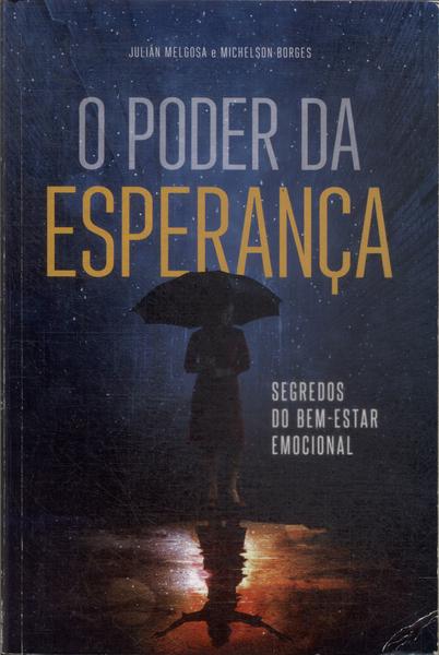 O Poder Da Esperança