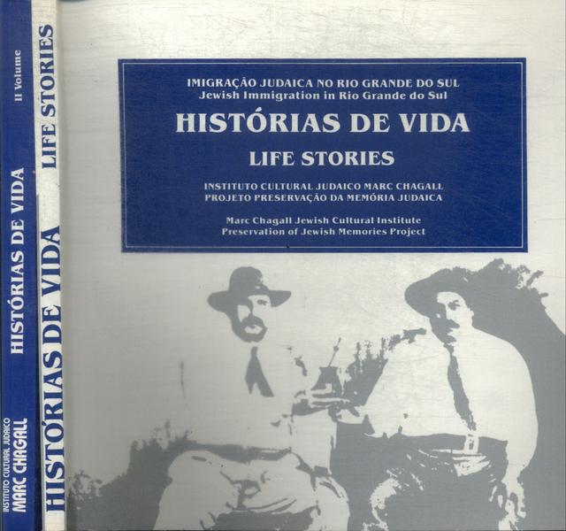 Histórias De Vida (2 Volumes)