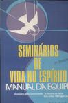 Seminários De Vida No Espírito