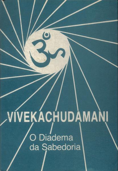 Vivekachudamani: O Diadema Da Sabedoria