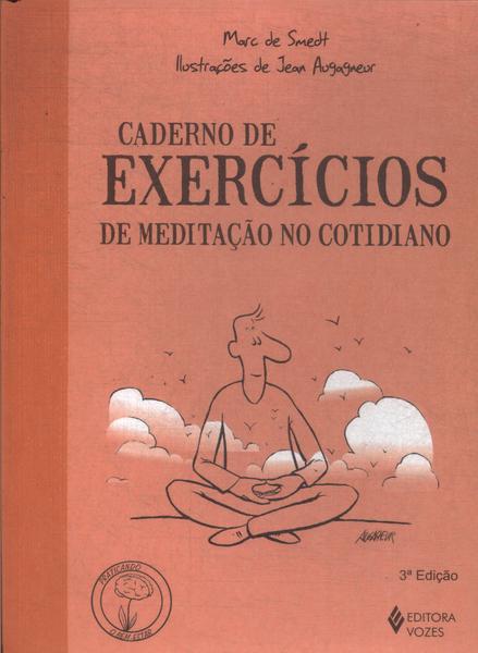 Caderno De Exercícios De Meditação No Cotidiano