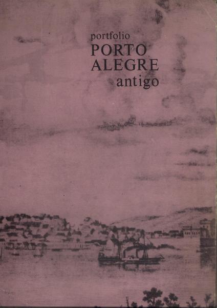 Portfolio Porto Alegre Antigo (Contém Caixa)