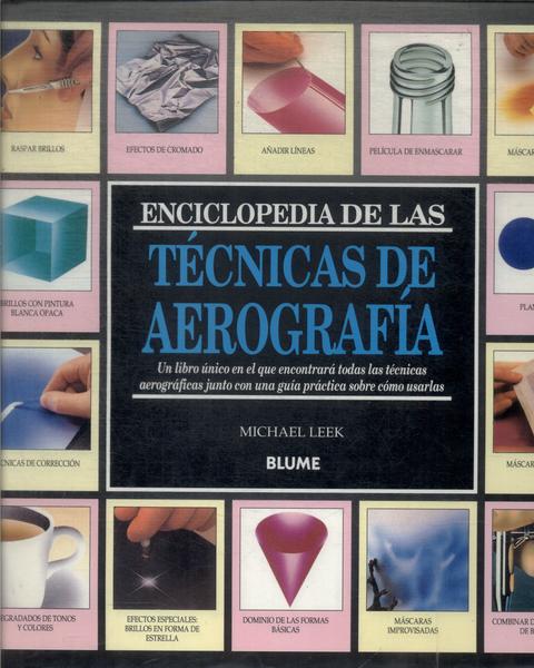 Enciclopedia De Las Técnicas De Aerografía