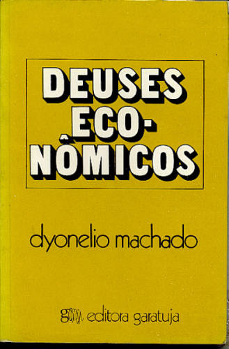 DEUSES ECONÔMICOS - Autografado