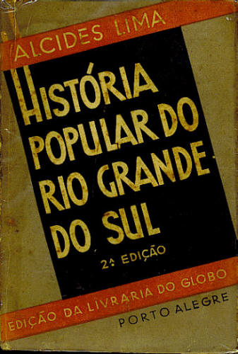 HISTÓRIA POPULAR DO RIO GRANDE DO SUL