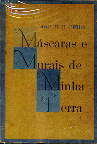 MÁSCARAS E MURAIS DE MINHA TERRA - Autografado