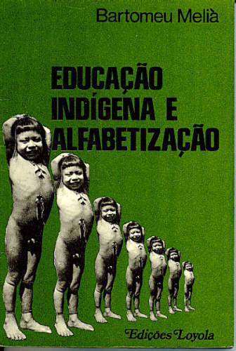 EDUCAÇÃO INDÍGENA E ALFABETIZAÇÃO