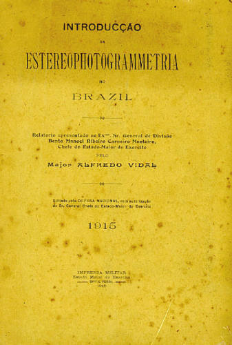 INTRODUCÇÃO DA ESTEREOPHOTOGRAMMETRIA NO BRAZIL