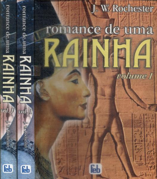 Romance De Uma Rainha (2 Volumes)