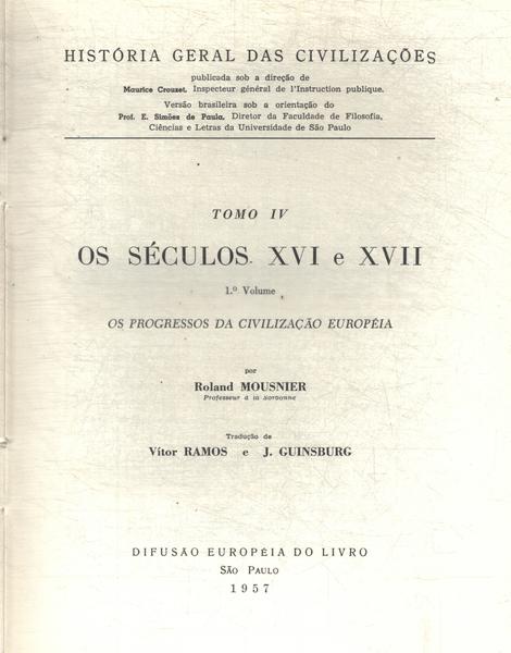 O Século Xvi E Xvii Vol 1