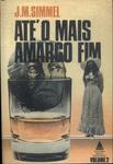 Até O Mais Amargo Fim Vol 2