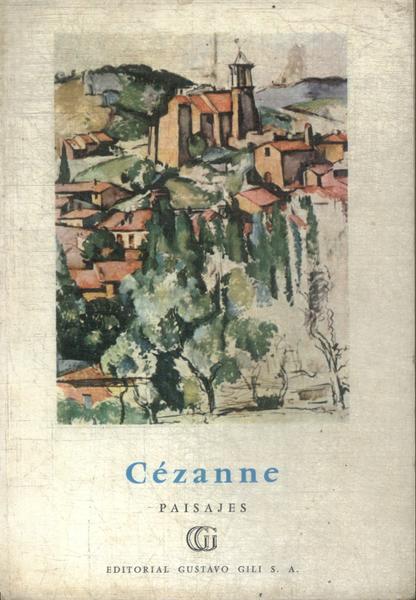 Cézanne: Paisajes