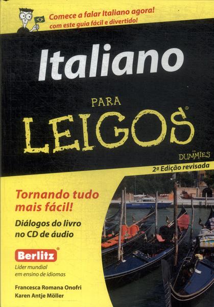 Italiano Para Leigos (inclui Cd - 2012)