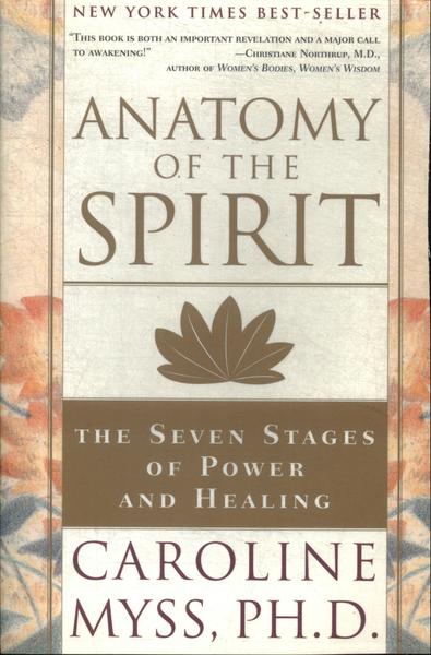 Anatomy Of The Spirit