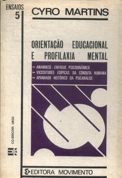 Orientação Educacional E Profilaxia Mental