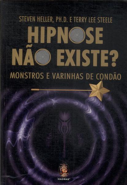 Hipnose Não Existe?