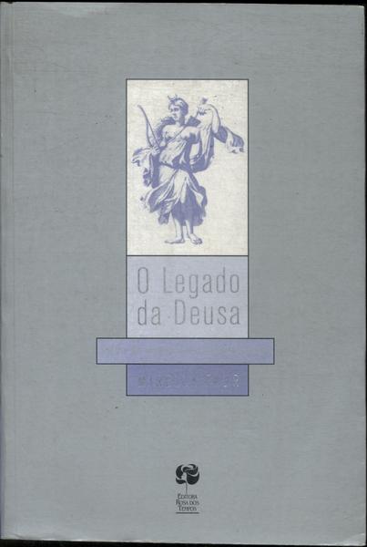 O Legado Da Deusa