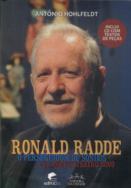 Ronald Radde: O Perseguidor De Sonhos (inclui Cd)