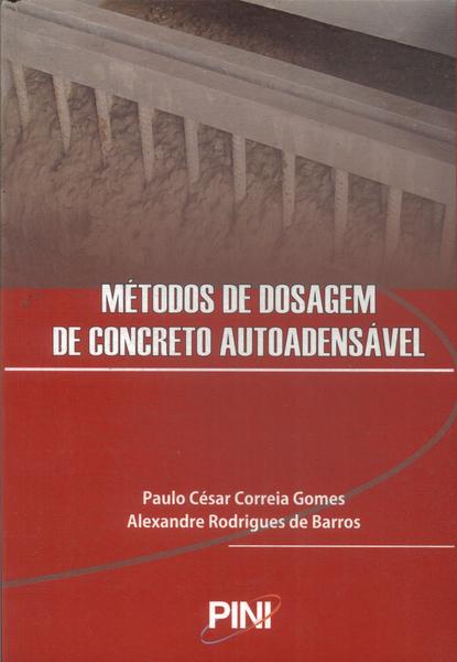 Métodos De Dosagem De Concreto Autoadensável