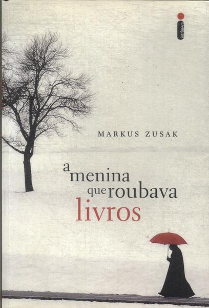 A Menina Que Roubava Livros