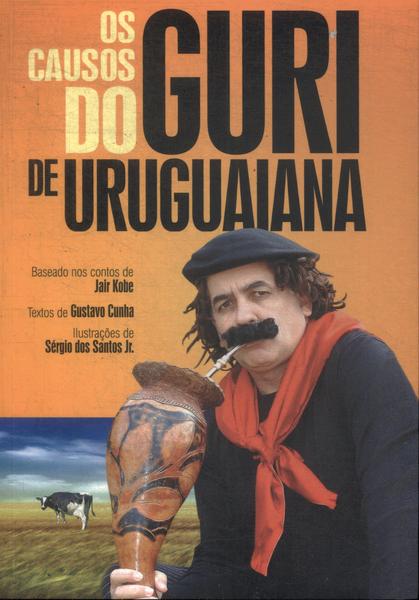 Os Causos Do Guri De Uruguaiana