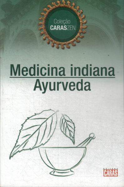 Medicina Indiana: Ayurveda