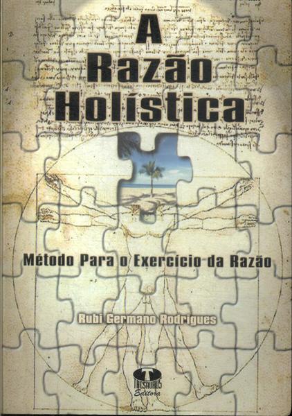 A Razão Holística