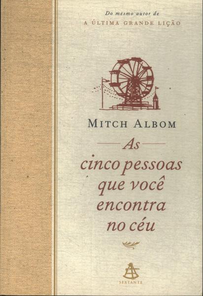 As Cinco Pessoas Que Você Encontra No Céu