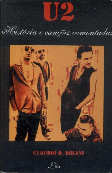 U2: História E Canções Comentadas