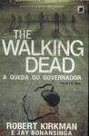 The Walking Dead: A Queda Do Governador Parte 1