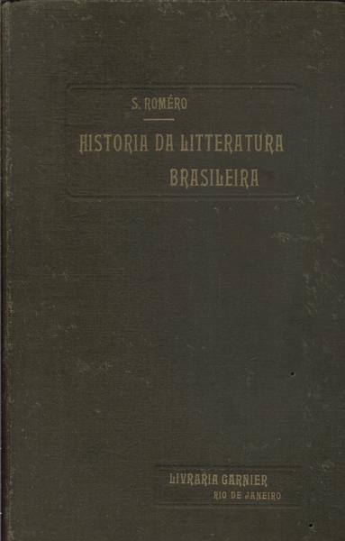 História Da Litteratura Brasileira Vol 2