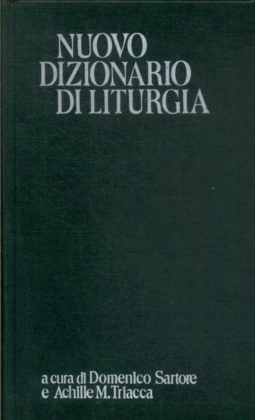 Nuovo Dizionario Di Liturgia (1988)